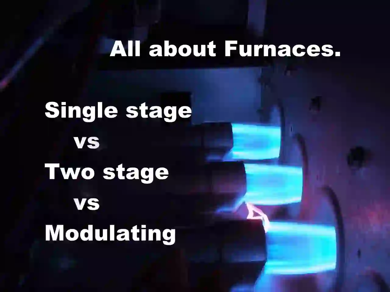 All about furnaces
