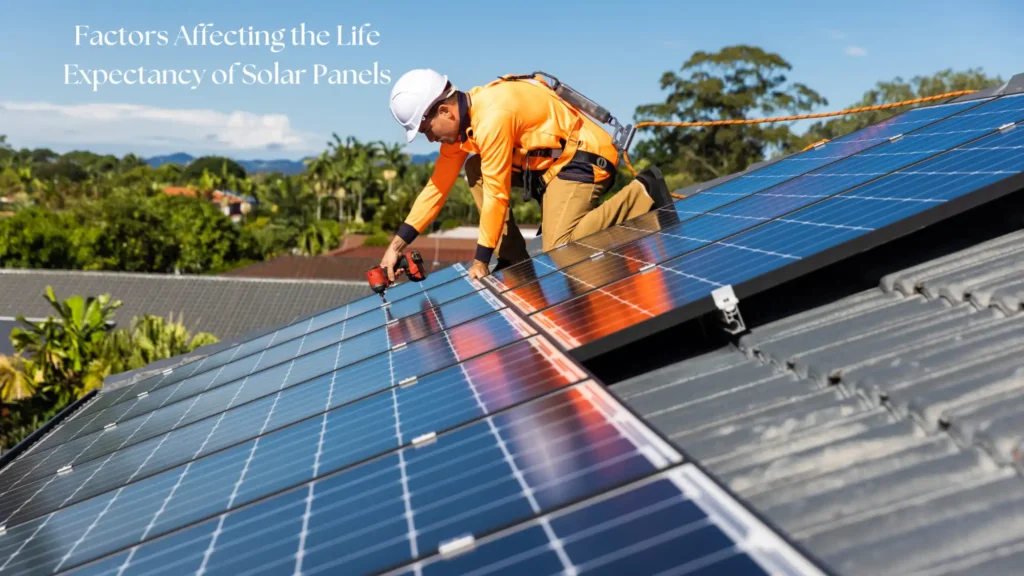 Factors Affecting the Life Expectancy of Solar Panels